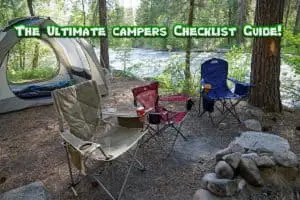 The Ultimate Camping Check list Guide