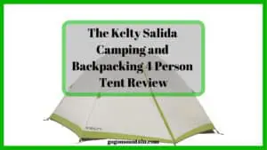 The Kelty Salida Camping and Backpacking 4 Person Tent Review