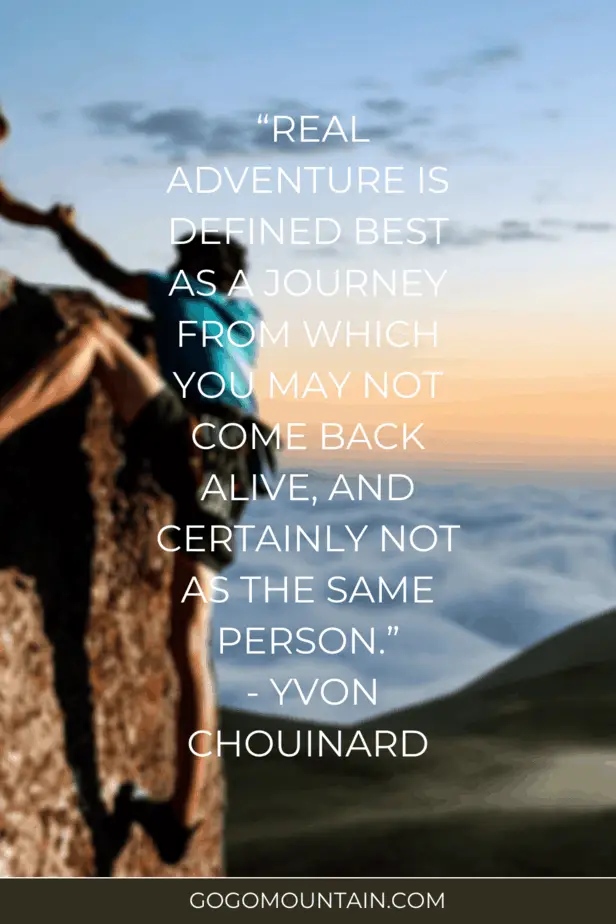 Hiking & Camping Quotes To Live by