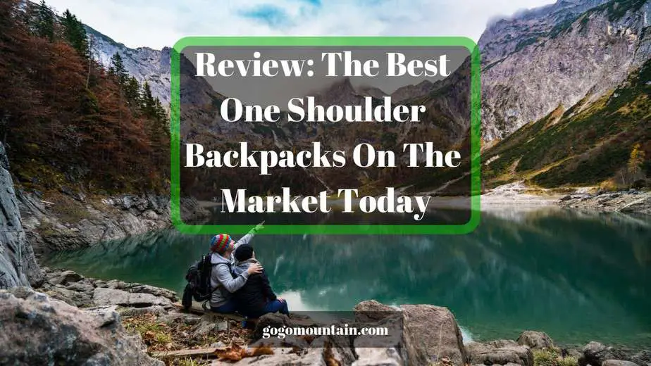 Review-The-Best-One-Shoulder-Backpacks-On-The-Market-Today