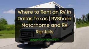 Where to Rent an RV in Dallas Texas RVShare Motorhome and RV Rentals