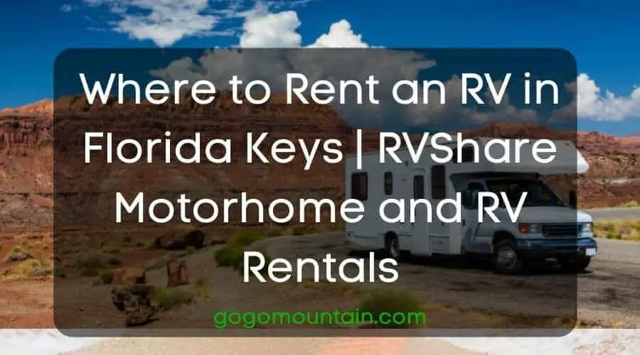 Where to Rent an RV in Florida Keys RVShare Motorhome and RV Rentals