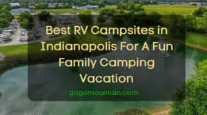 Best RV Campsites in Indianapolis