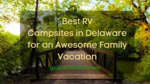 Best RV Campsites in Delaware