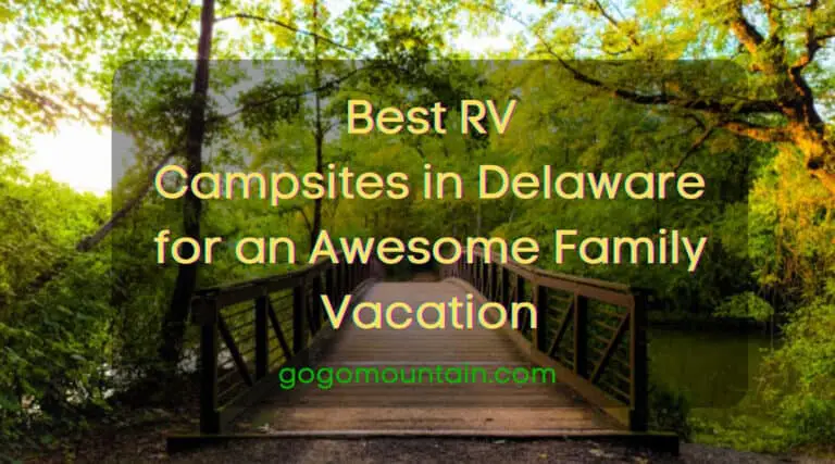 Best RV Campsites in Delaware for an Awesome Family Vacation