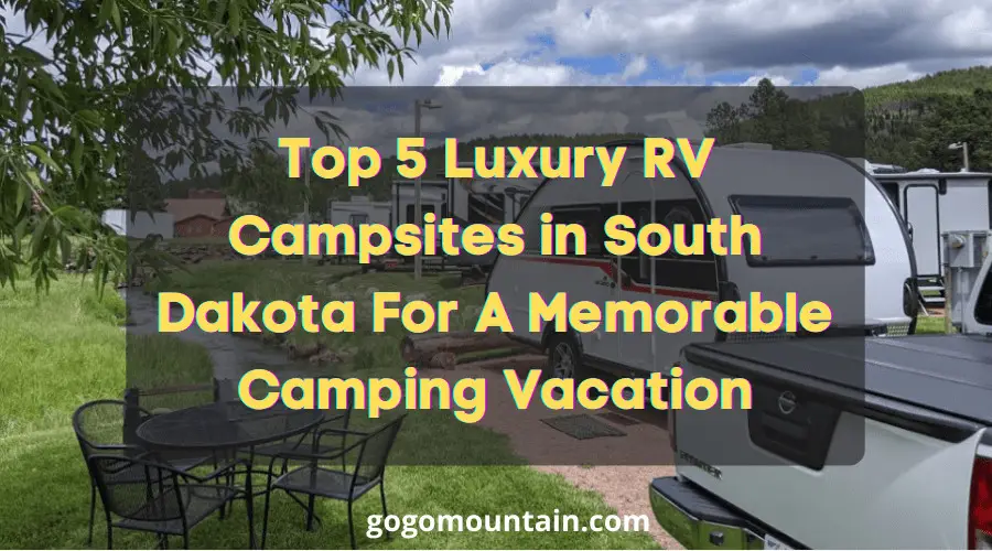 Luxury RV Campsites in South Dakota