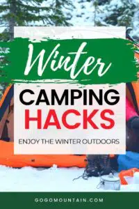 Winter Camping Hacks For Extra Comfort