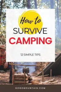 How to Survive Camping